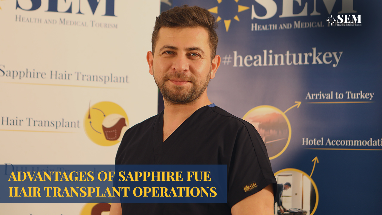 Advantages of Sapphire FUE Hair Transplant Operations
